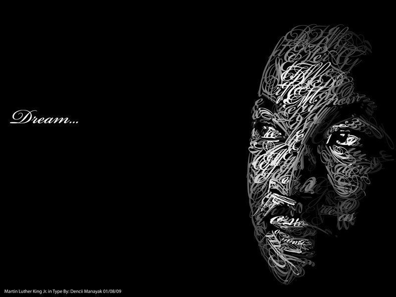 Martin Luther King Jr. in Type by ~Dencii on deviantART